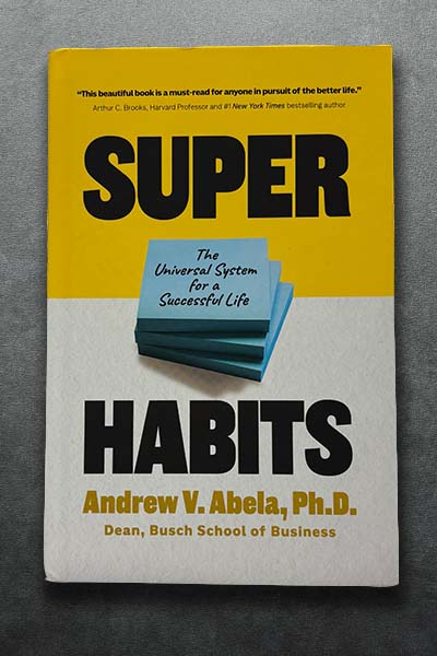 Cover of the book Super Habits by Andrew V. Abela.