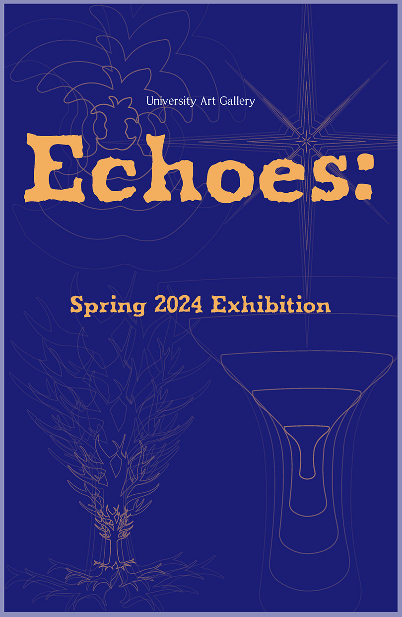 Echoes spring 2024 studio bfa exhibition University art gallery - Blue with yellow lettering and line work