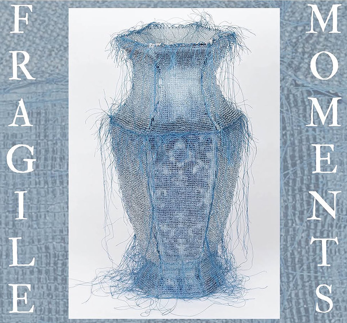 Fragile Moments - Katie Mongoven Exhibition Poster